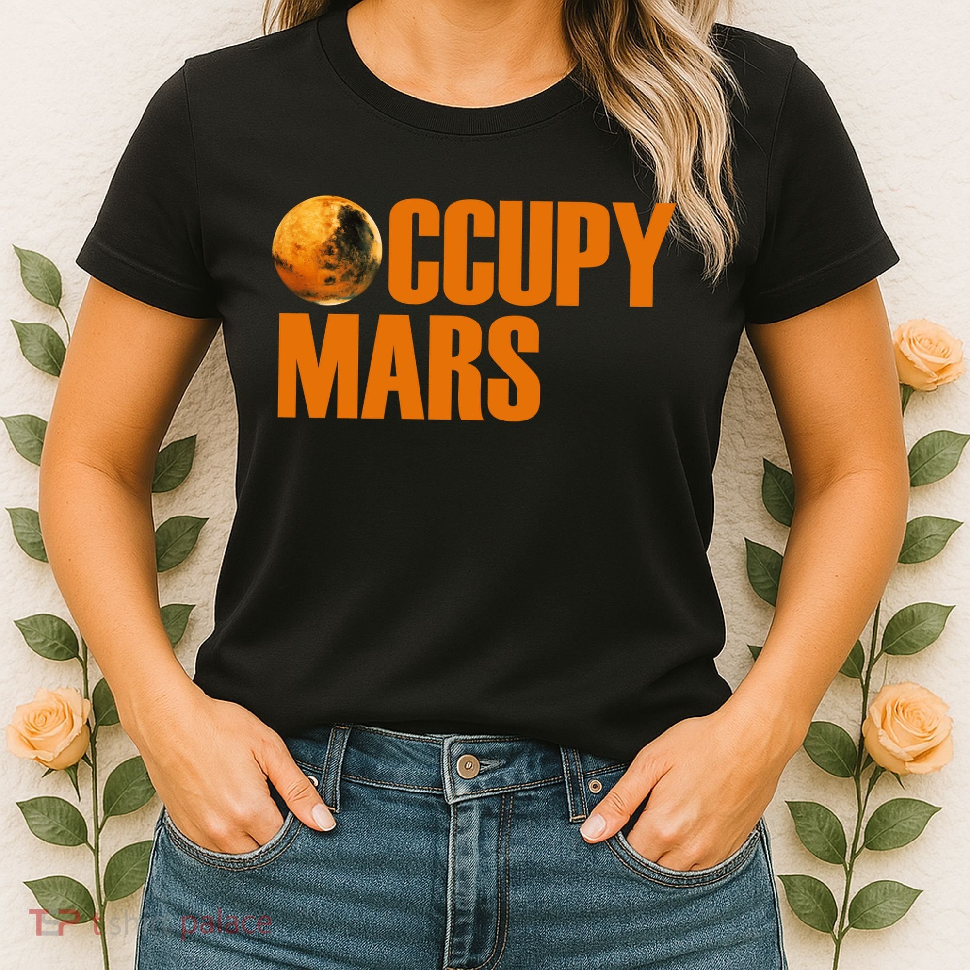 Occupy Mars Space Women's T-Shirt