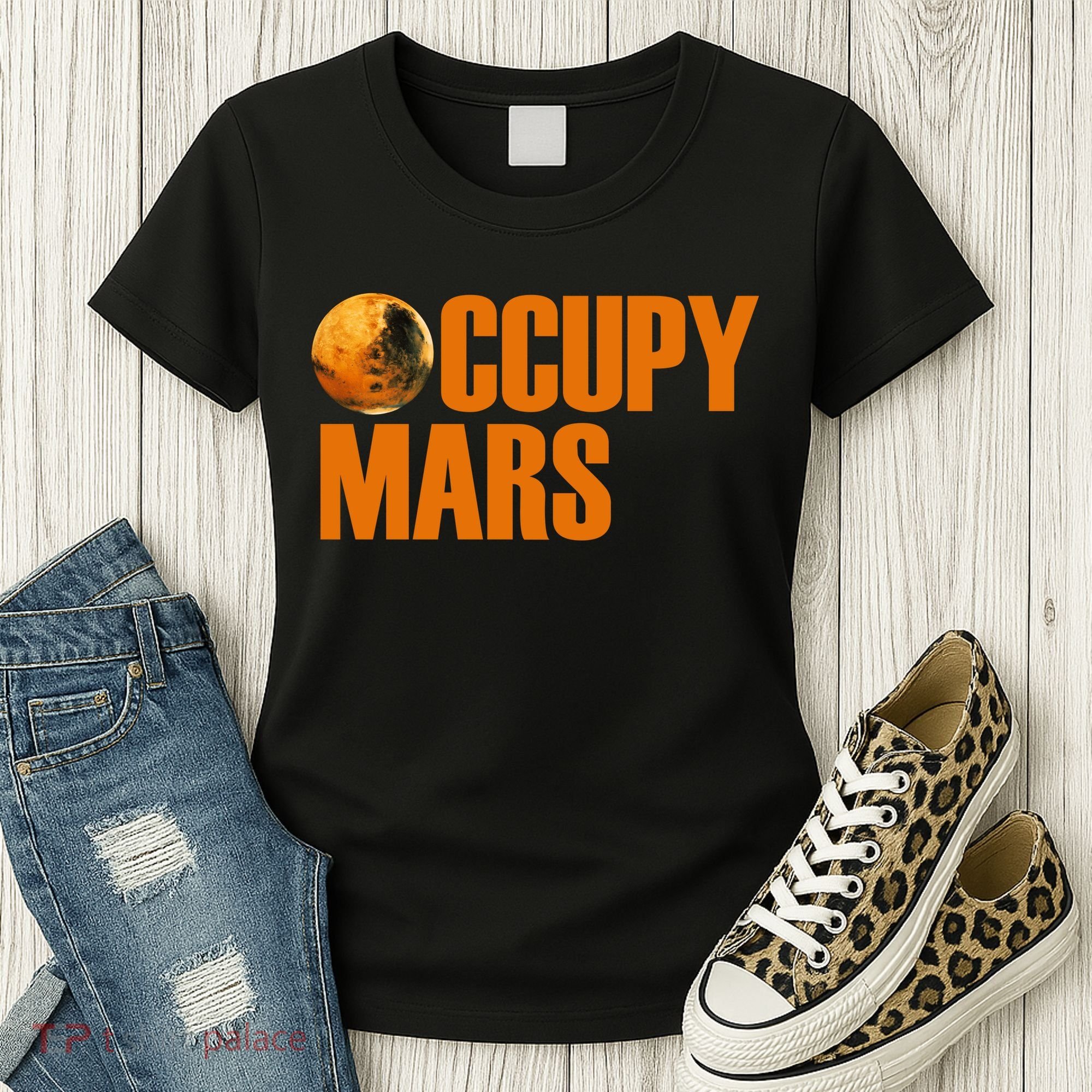 Occupy Mars Space Women's T-Shirt