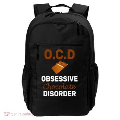 OCD Obsessive Chocolate Disorder Backpack