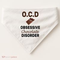 OCD Obsessive Chocolate Disorder USA-Made Doggie Bandana thumb 0