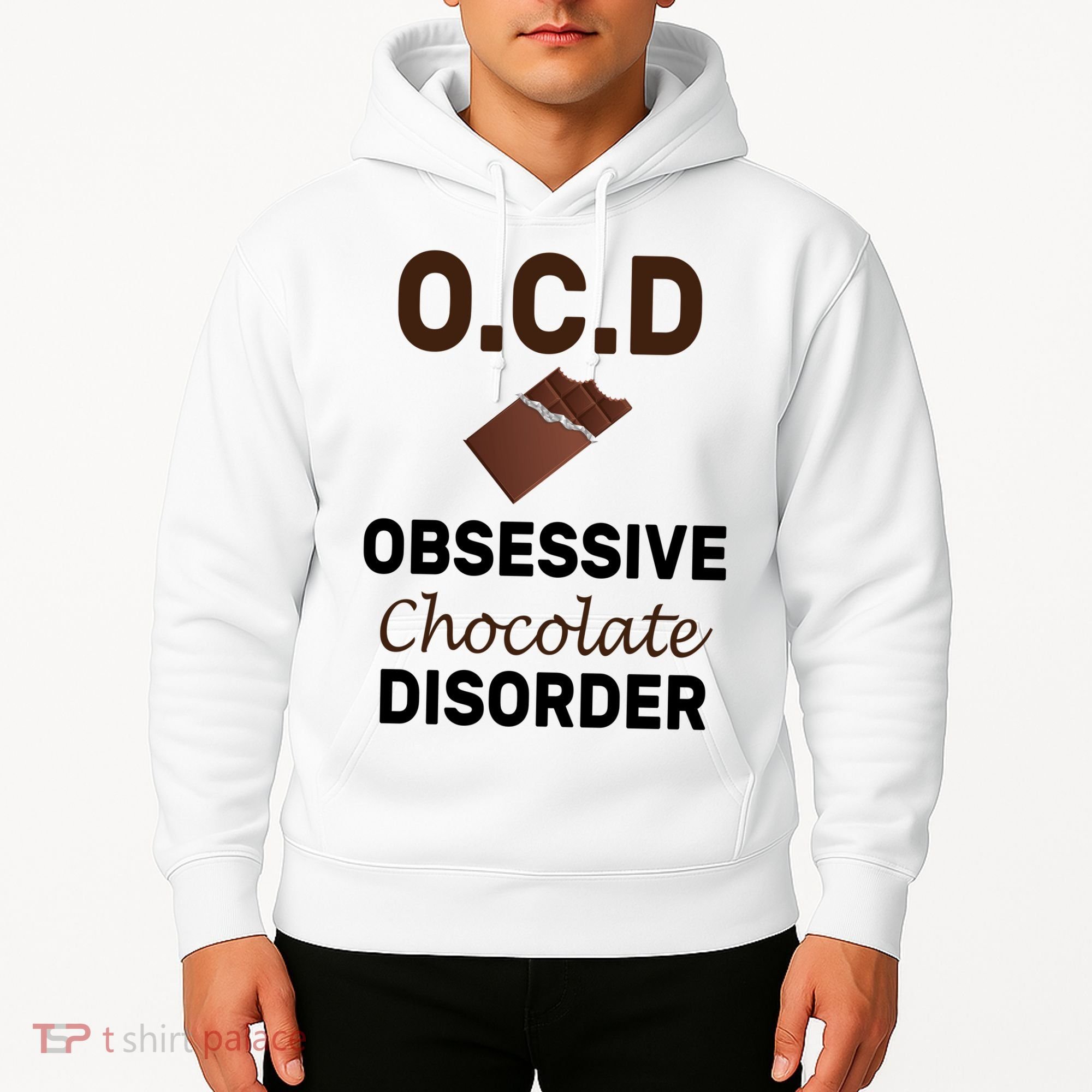 OCD Obsessive Chocolate Disorder Hoodie