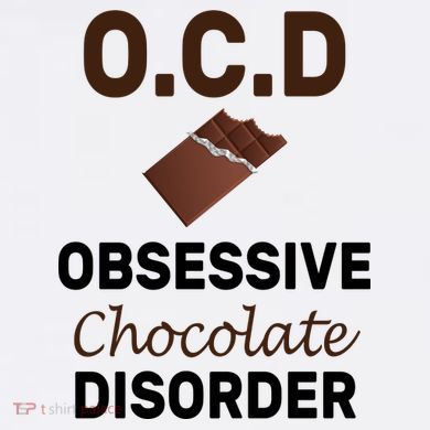 OCD Obsessive Chocolate Disorder T-Shirt