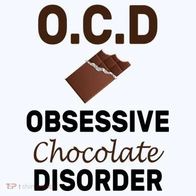 OCD Obsessive Chocolate Disorder Button