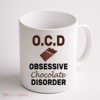 OCD Obsessive Chocolate Disorder Coffee Mug thumb 1