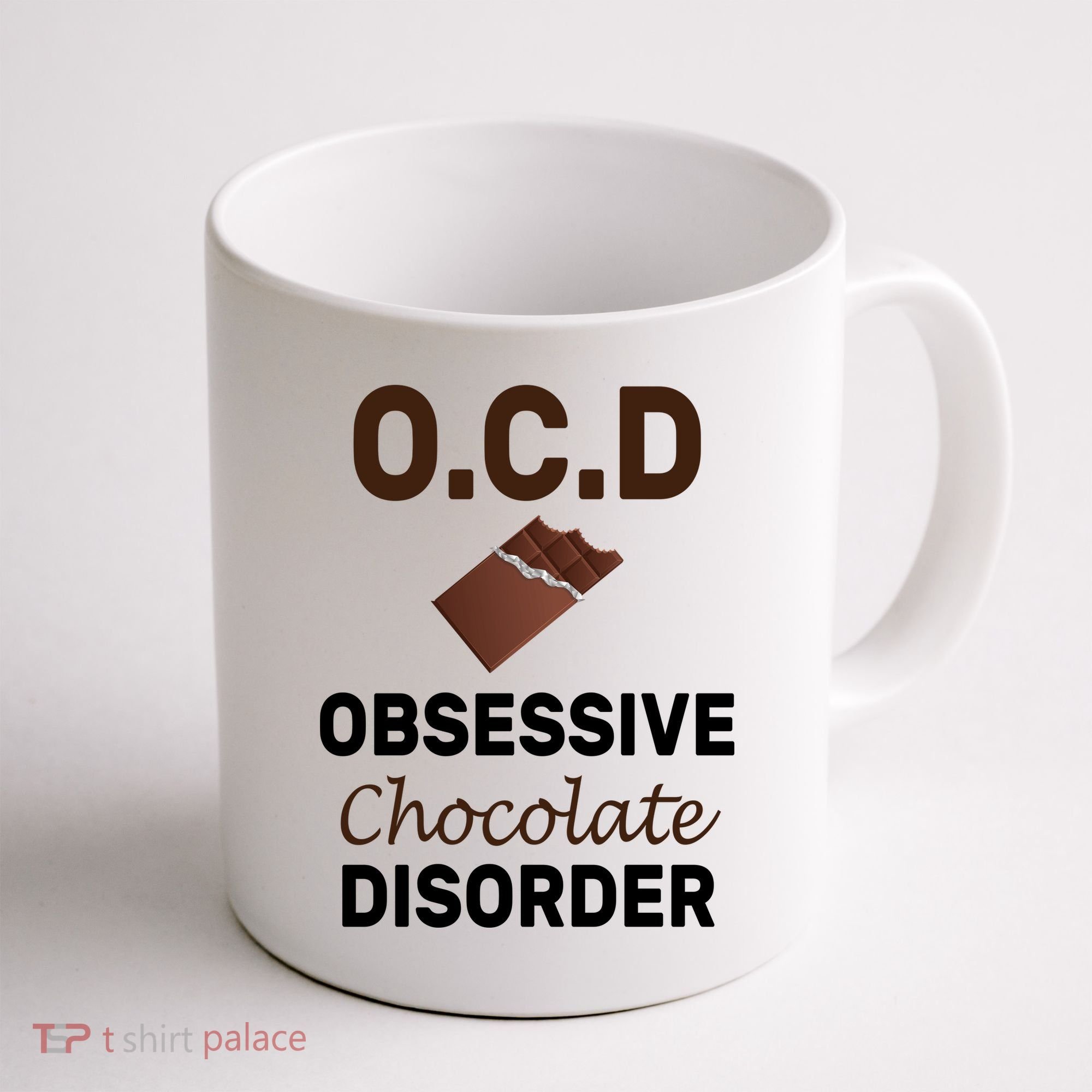 OCD Obsessive Chocolate Disorder Coffee Mug
