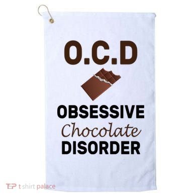 OCD Obsessive Chocolate Disorder Golf Towel