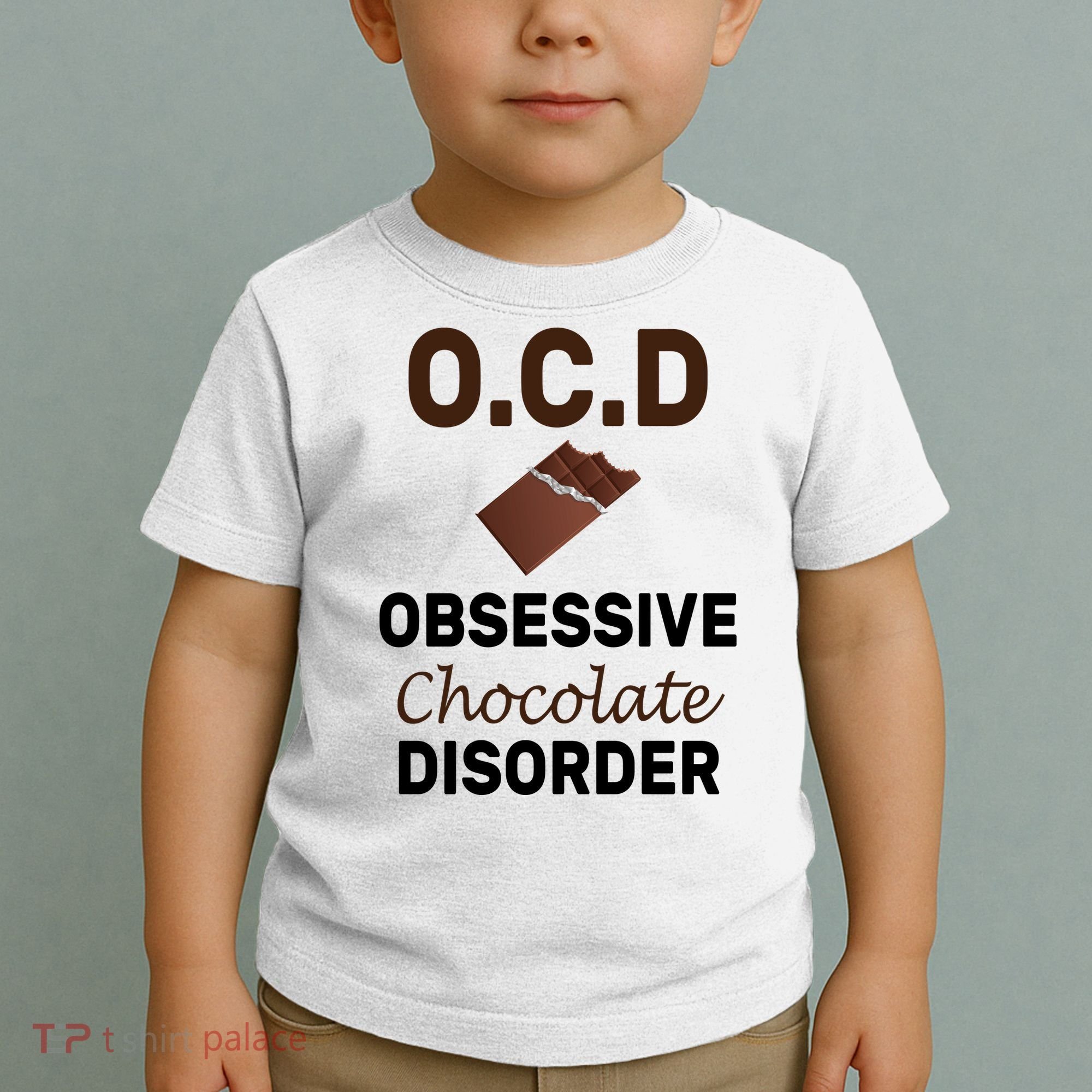 OCD Obsessive Chocolate Disorder Toddler T-Shirt