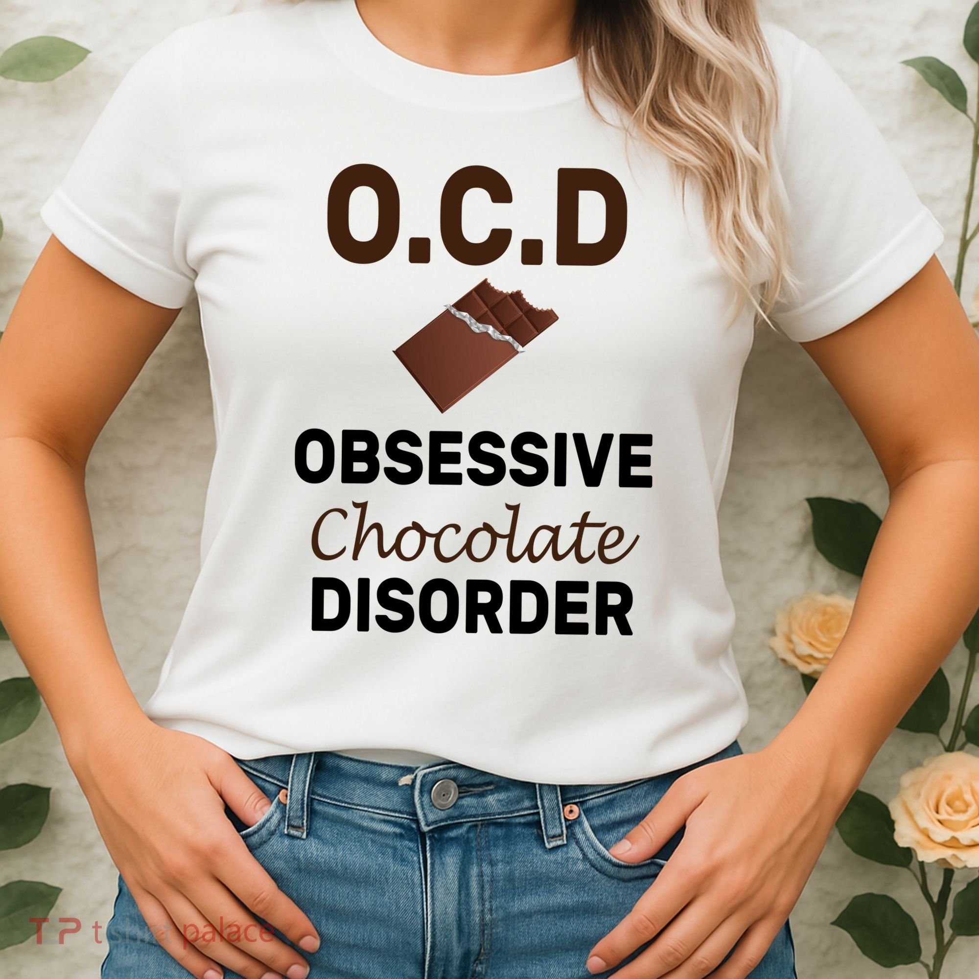 OCD Obsessive Chocolate Disorder Women's T-Shirt