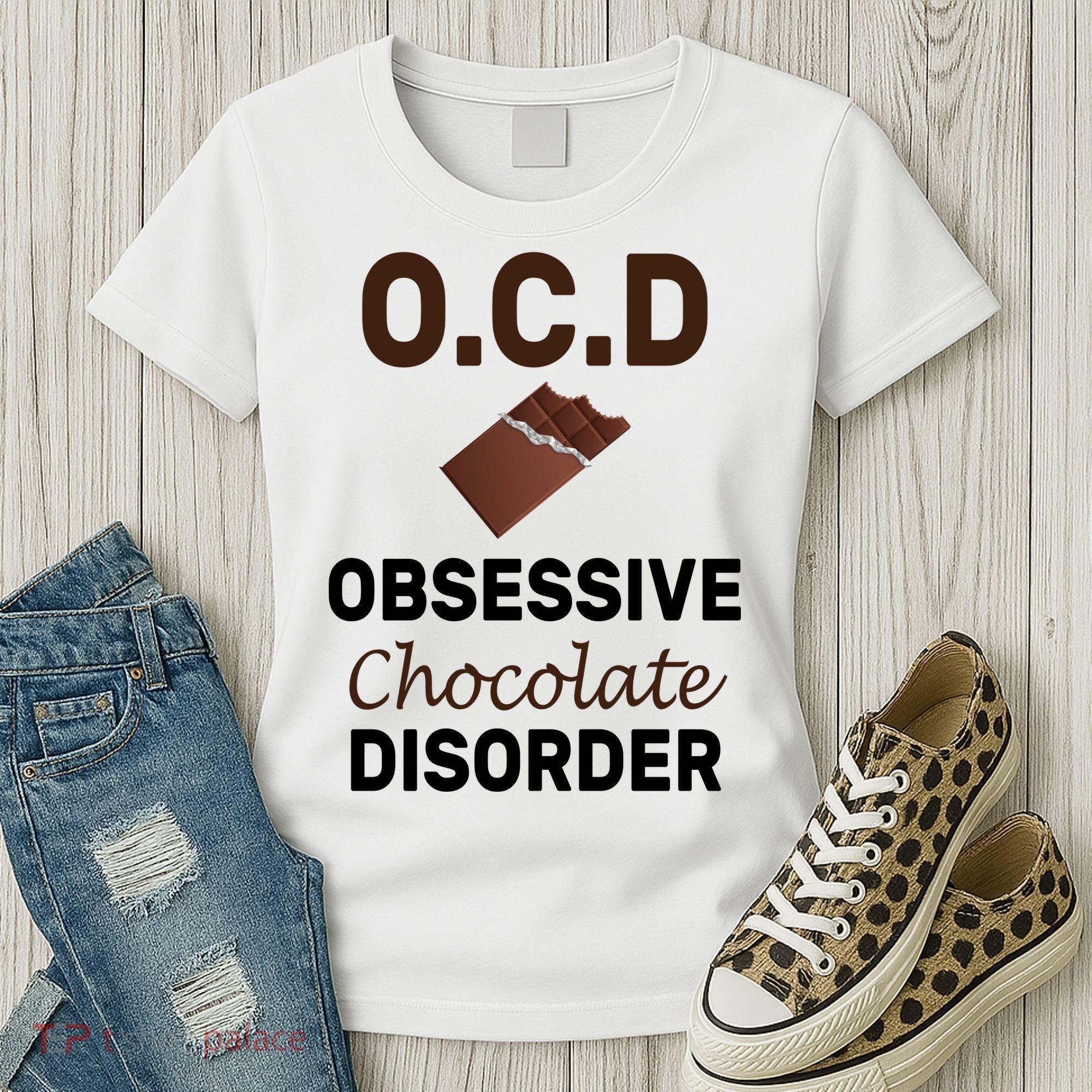 OCD Obsessive Chocolate Disorder Women's T-Shirt