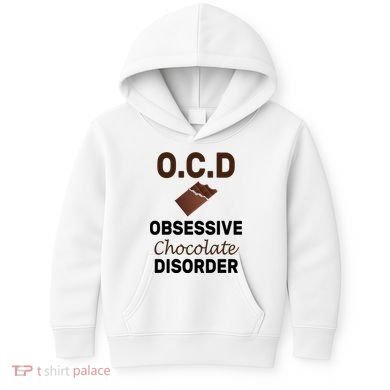 OCD Obsessive Chocolate Disorder Kids Hoodie