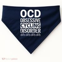 OCD Obsessive Cycling Disorder USA-Made Doggie Bandana thumb 0