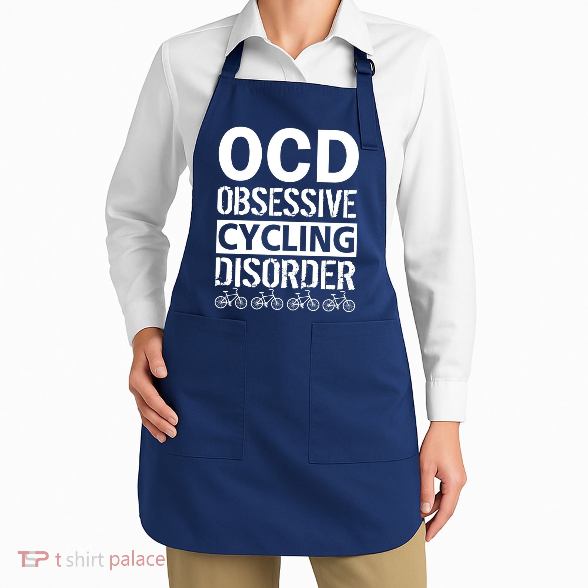 OCD Obsessive Cycling Disorder Apron