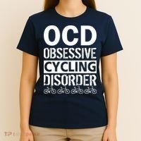 OCD Obsessive Cycling Disorder T-Shirt thumb 4