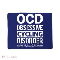OCD Obsessive Cycling Disorder Mousepad thumb 0