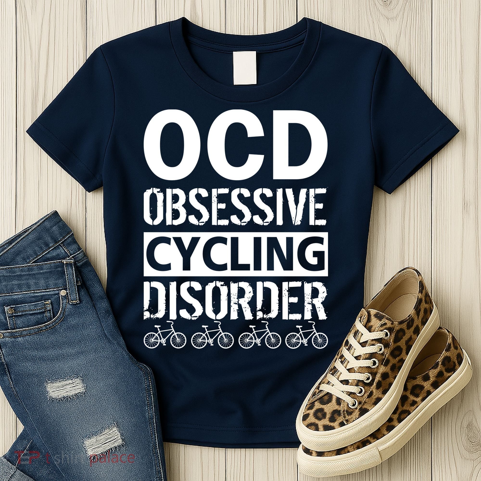 OCD Obsessive Cycling Disorder Women's T-Shirt