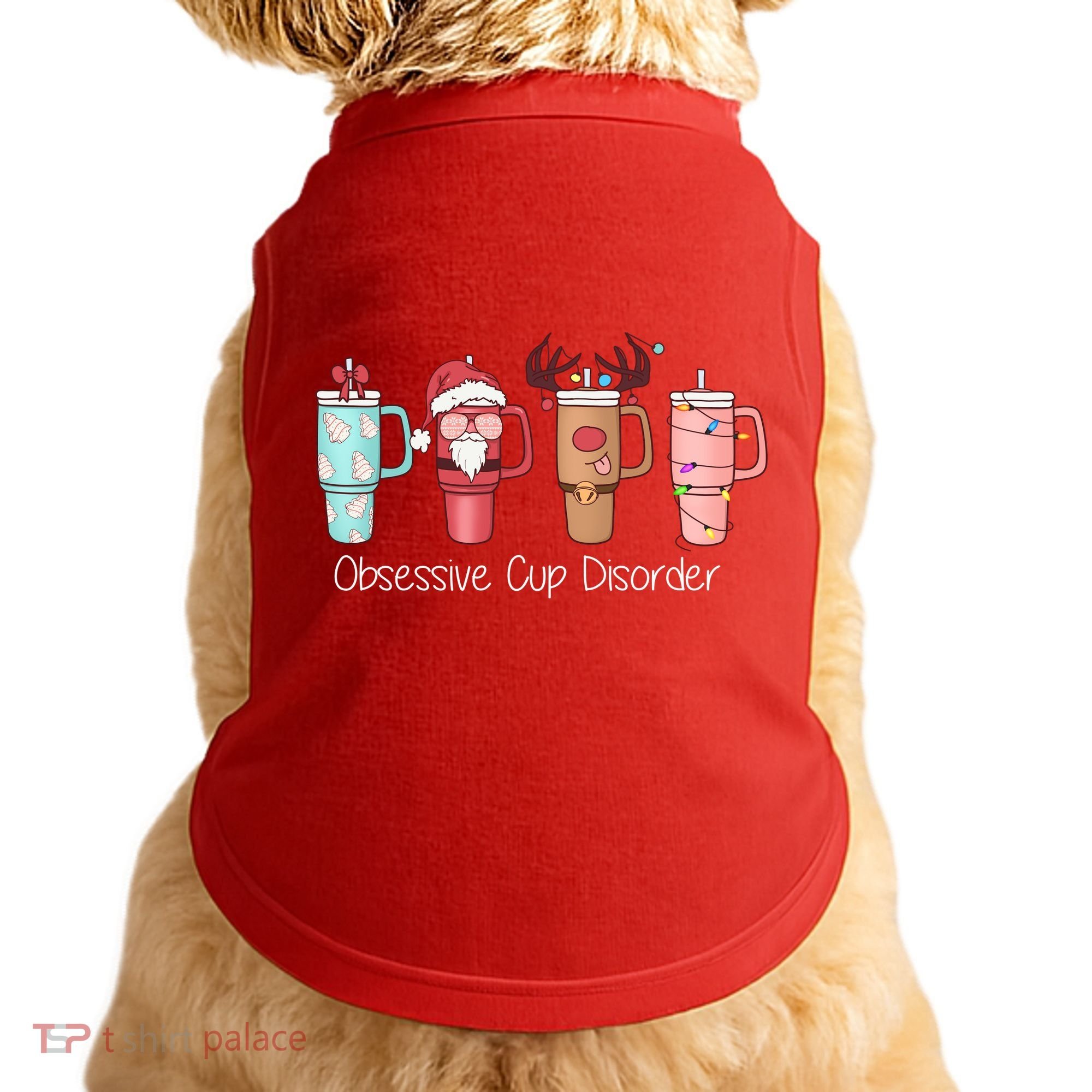Obsessive Cup Disorder Cute Christmas Funny Doggie Tank
