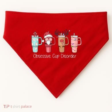 Obsessive Cup Disorder Cute Christmas Funny USA-Made Doggie Bandana