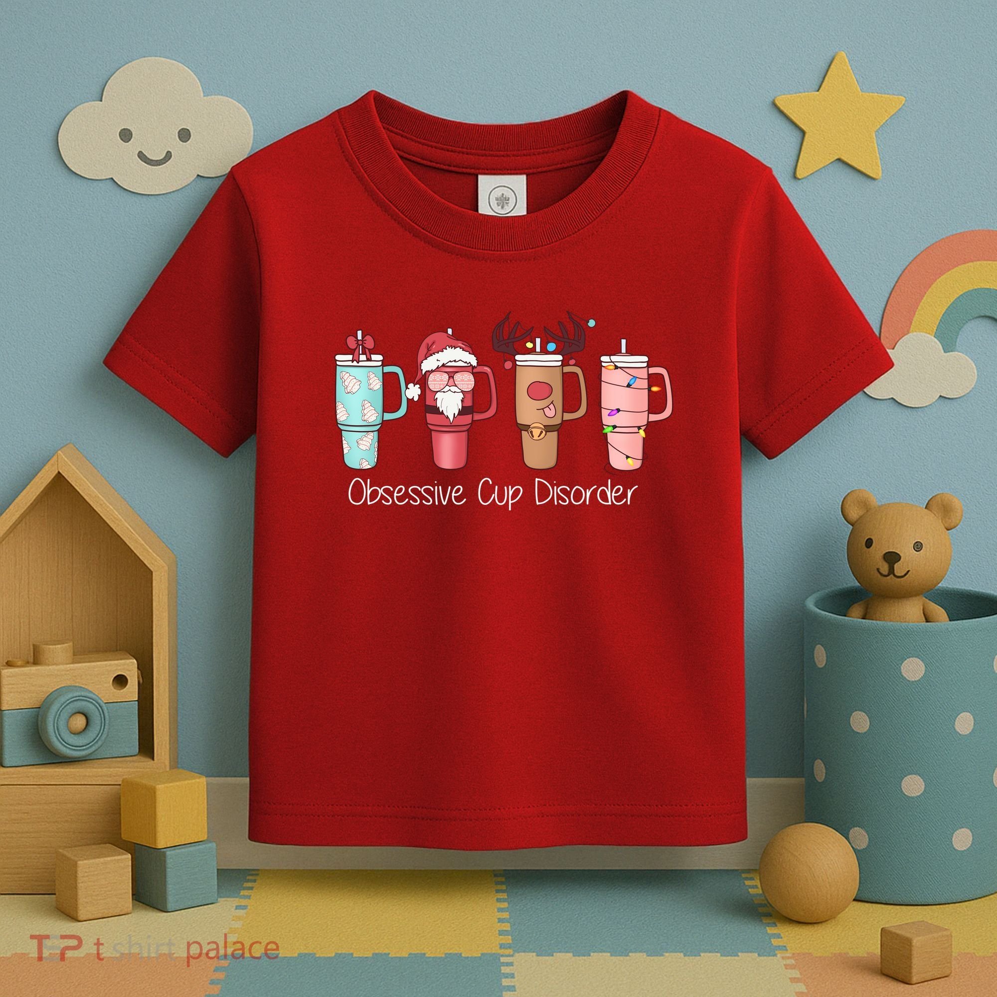 Obsessive Cup Disorder Cute Christmas Funny Toddler T-Shirt