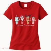 Obsessive Cup Disorder Cute Christmas Funny Women's T-Shirt thumb 0