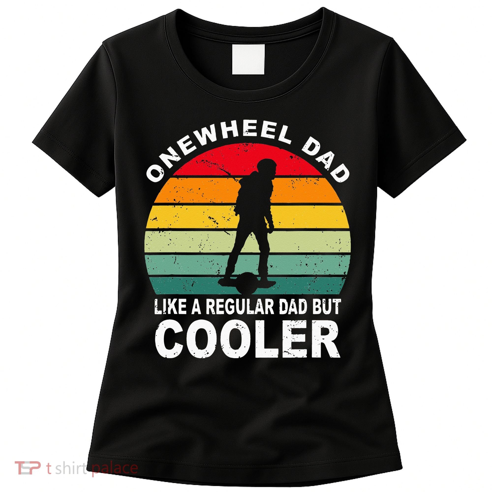 Onewheel Cool Dad One Wheel Women's T-Shirt