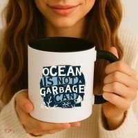 Ocean Is Not A Garbage Can Coffee Mug thumb 3