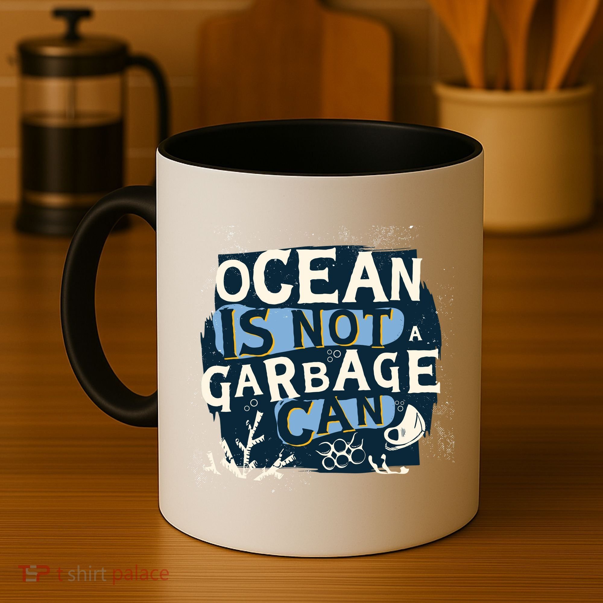 Ocean Is Not A Garbage Can Coffee Mug