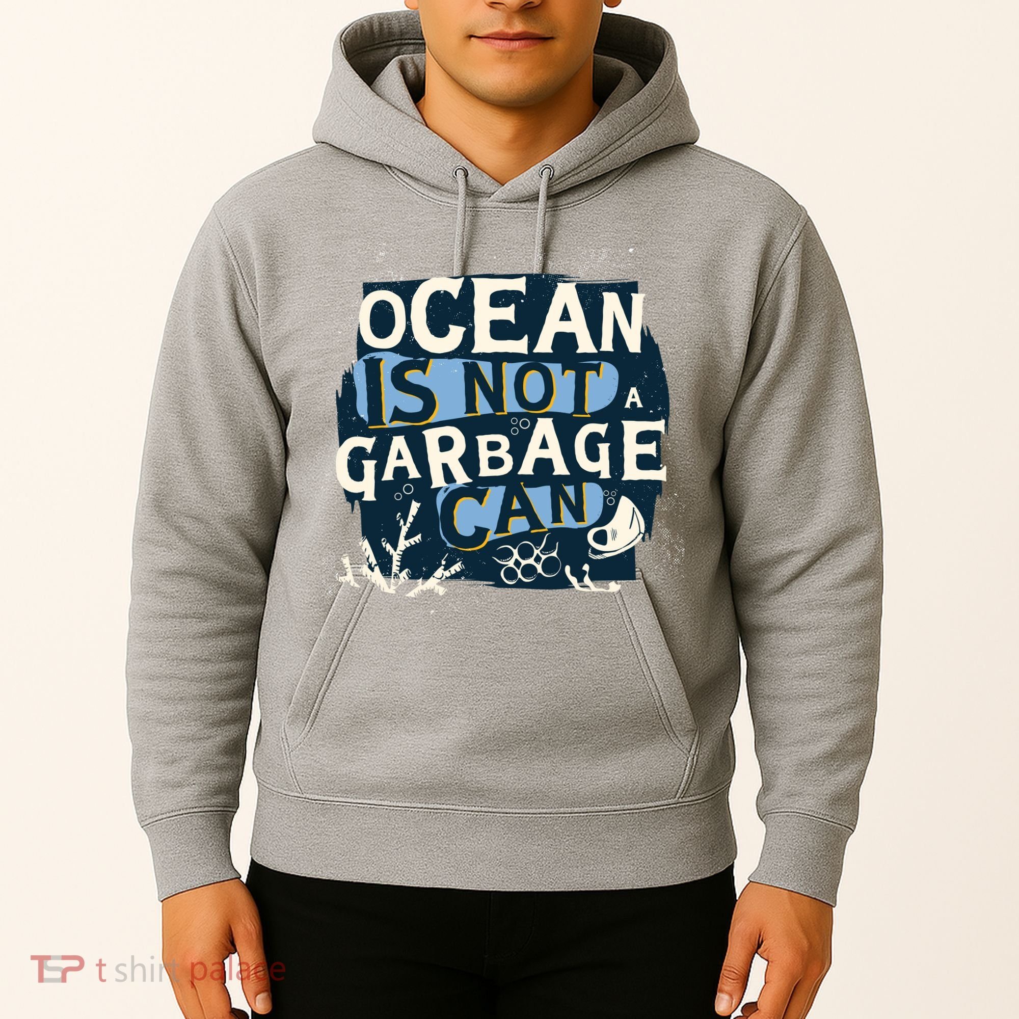 Ocean Is Not A Garbage Can Hoodie