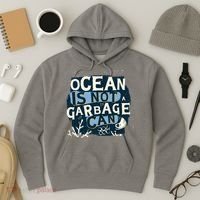 Ocean Is Not A Garbage Can Hoodie thumb 3