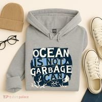 Ocean Is Not A Garbage Can Hoodie thumb 4