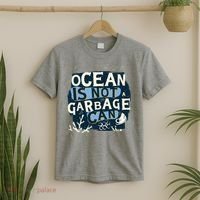 Ocean Is Not A Garbage Can T-Shirt thumb 2