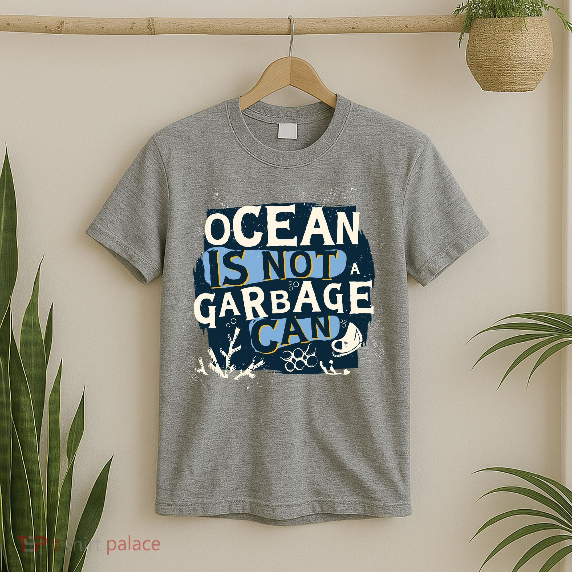 Ocean Is Not A Garbage Can T-Shirt
