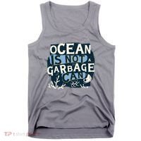 Ocean Is Not A Garbage Can Tank Top thumb 0