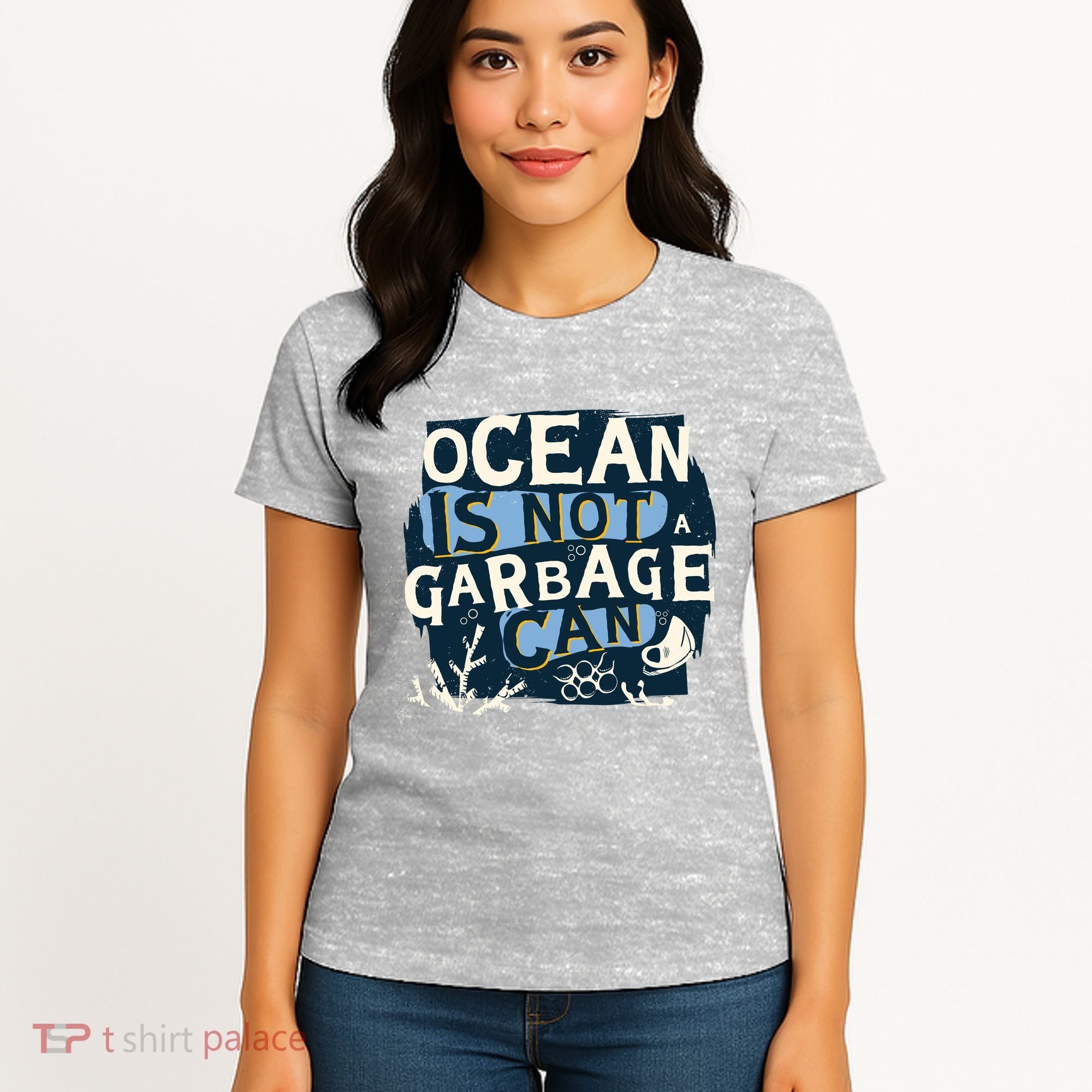 Ocean Is Not A Garbage Can Women's T-Shirt