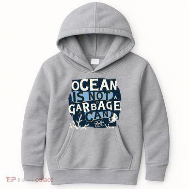 Ocean Is Not A Garbage Can Kids Hoodie