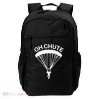 Oh Chute Funny Skydiving Gift For Skydiver Parachute Jumping Backpack thumb 0