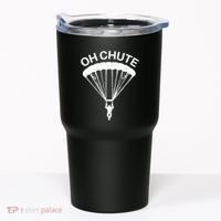 Oh Chute Funny Skydiving Gift For Skydiver Parachute Jumping Tumbler thumb 0