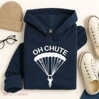 Oh Chute Funny Skydiving Gift For Skydiver Parachute Jumping Hoodie thumb 4