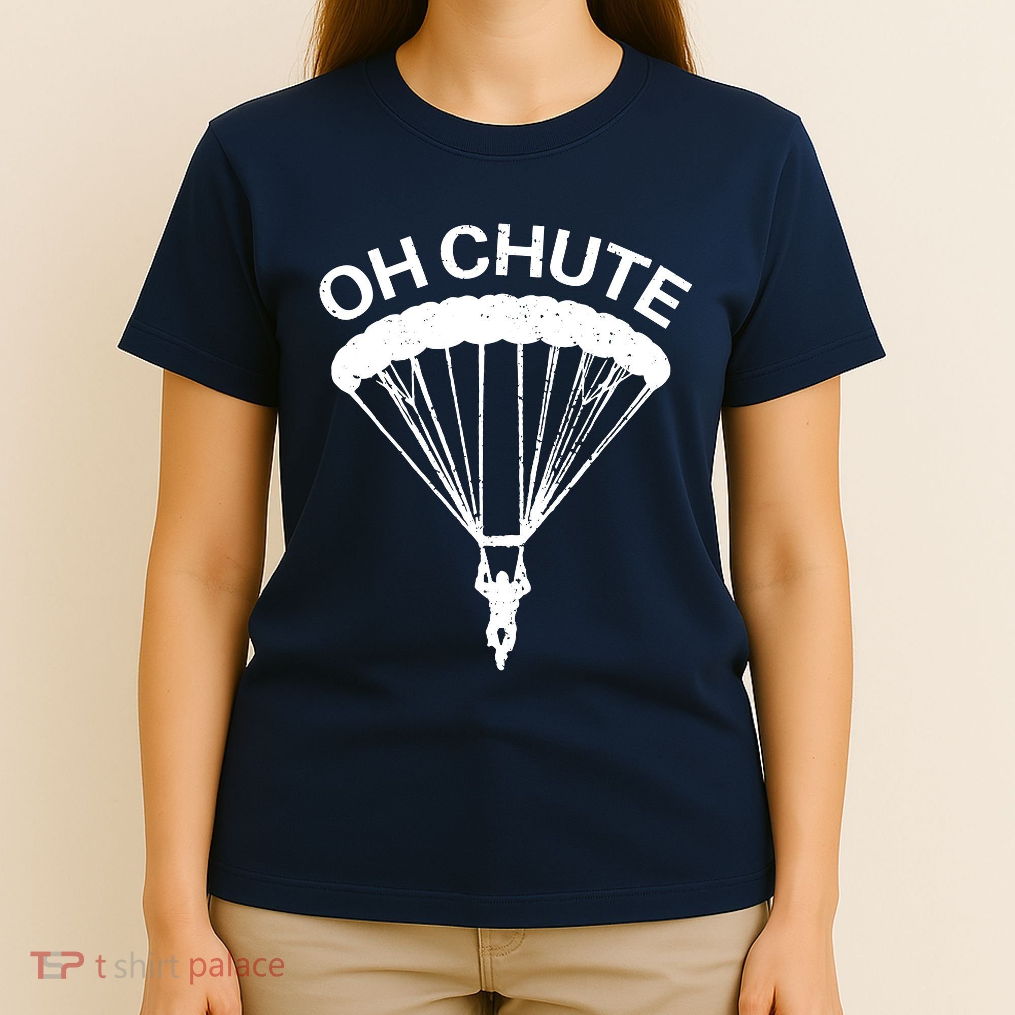 Oh Chute Funny Skydiving Gift For Skydiver Parachute Jumping T-Shirt