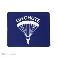 Oh Chute Funny Skydiving Gift For Skydiver Parachute Jumping Mousepad thumb 0