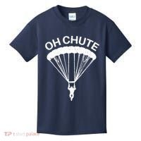 Oh Chute Funny Skydiving Gift For Skydiver Parachute Jumping Kids T-Shirt thumb 0