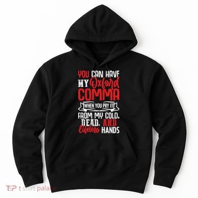 Oxford Comma Funny Quote Hoodie