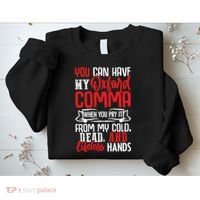 Oxford Comma Funny Quote Sweatshirt thumb 2