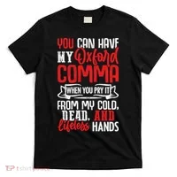 Oxford Comma Funny Quote T-Shirt thumb 0