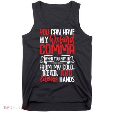 Oxford Comma Funny Quote Tank Top