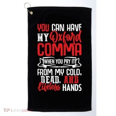 Oxford Comma Funny Quote Golf Towel