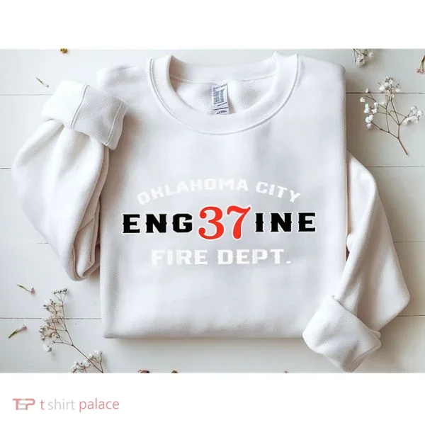 Oklahoma City Fire Dept Engine 37 Sweatshirt