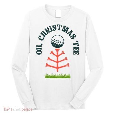 Oh Christmas Tee Golf Tree Funny  Long Sleeve Shirt