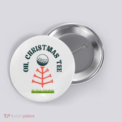 Oh Christmas Tee Golf Tree Funny  Button