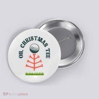 Oh Christmas Tee Golf Tree Funny  Button thumb 0