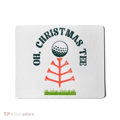 Oh Christmas Tee Golf Tree Funny  Mousepad
